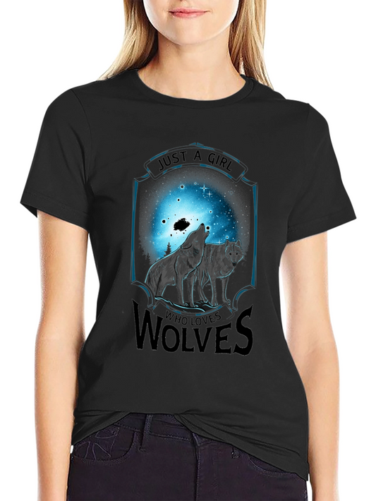 Wolf Lover T-Shirt - Just A Girl Who Loves Wolves