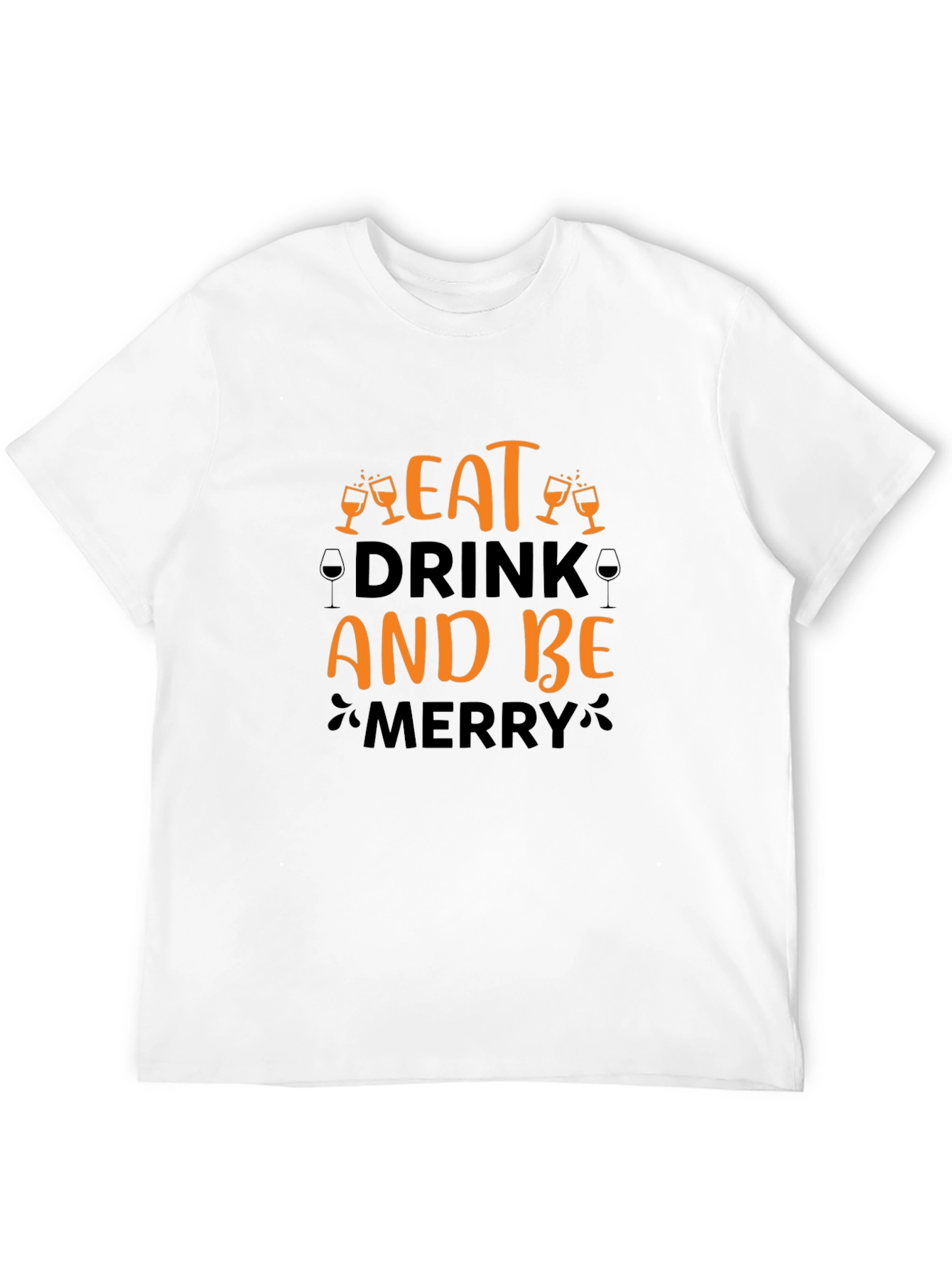 Eat Drink and Be Merry Holiday Graphic T-Shirt