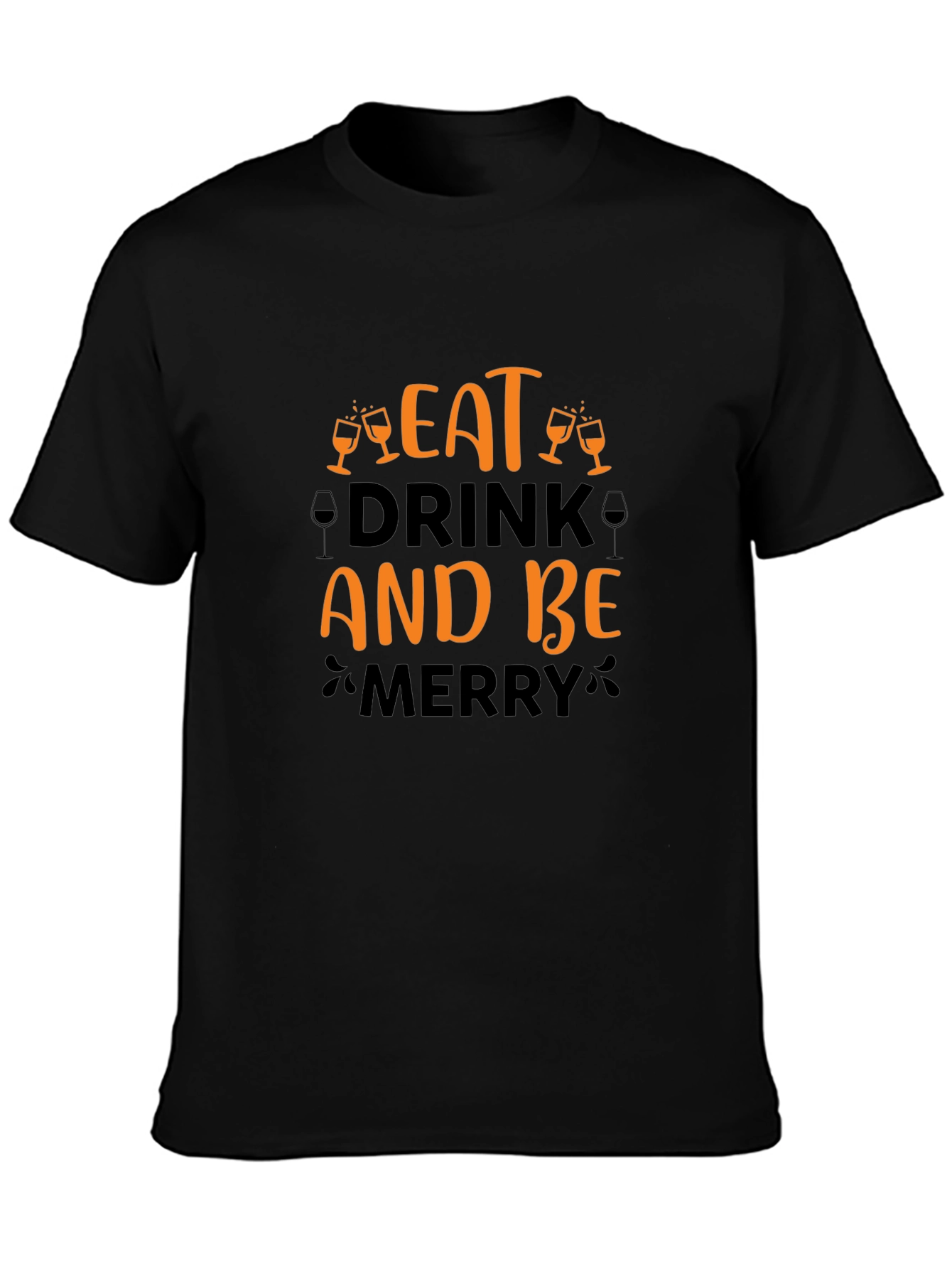 Eat Drink and Be Merry Holiday Graphic T-Shirt