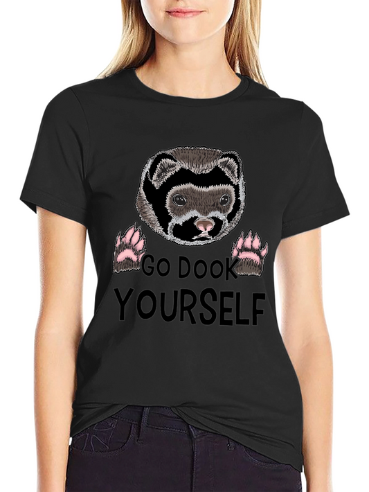 Go Dook Yourself Ferret Graphic T-Shirt