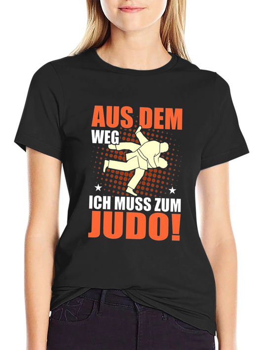 Judo T-Shirt - Aus Dem Weg! Judo!