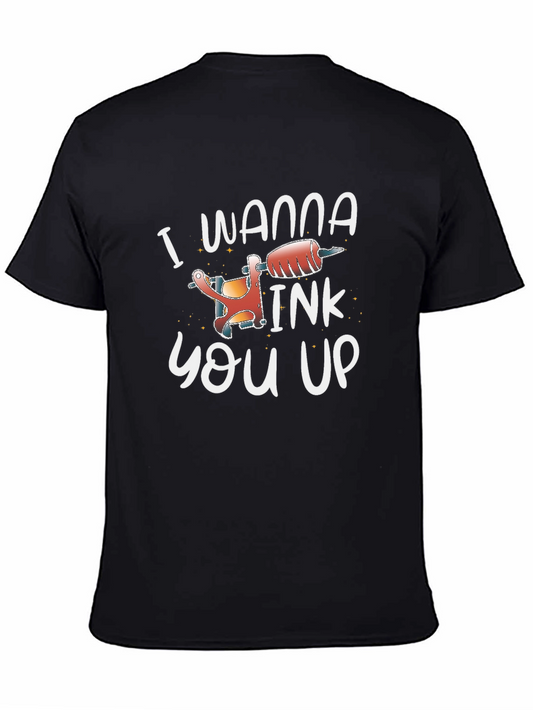 I Wanna Ink You Up Tattoo T-Shirt