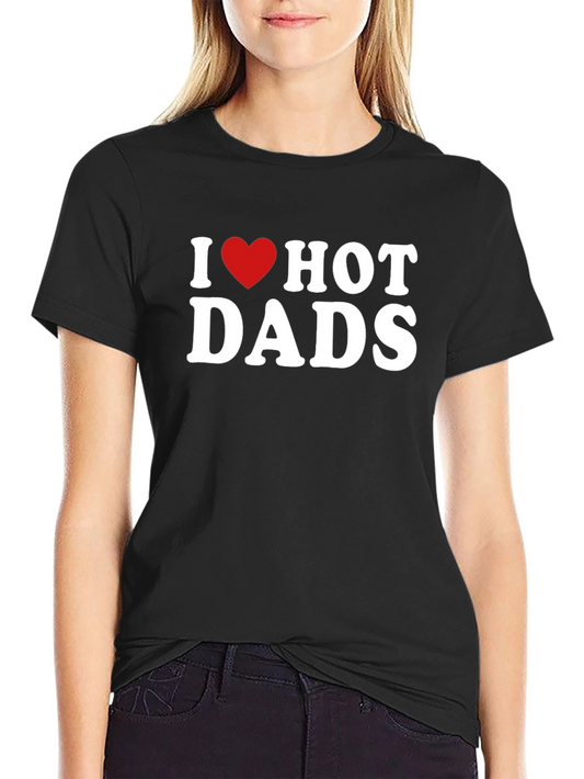 I Heart Hot Dads Black Graphic T-Shirt
