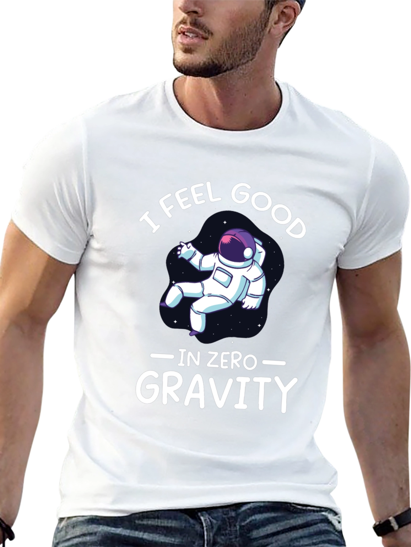 I Feel Good in Zero Gravity Graphic T-Shirt
