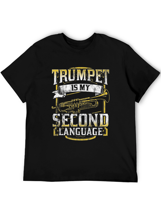 Trumpet is my Second Language T-Shirt
