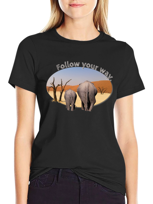Follow Your Way Elephant T-Shirt