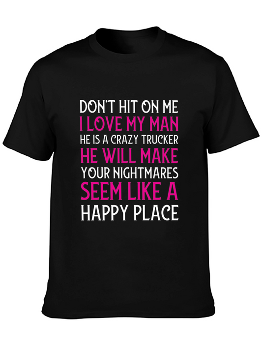 Crazy Trucker Mans Lover T-Shirt