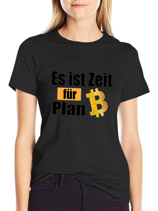Time for Plan B Bitcoin Graphic Tee