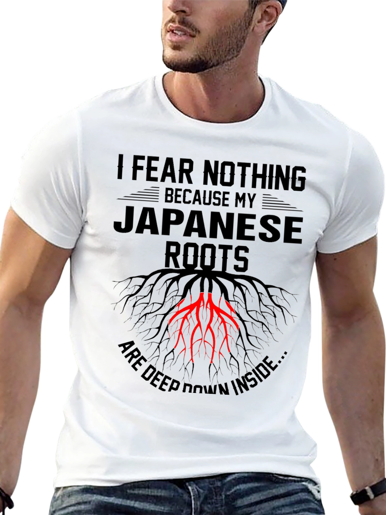 I Fear Nothing Japanese Roots T-Shirt