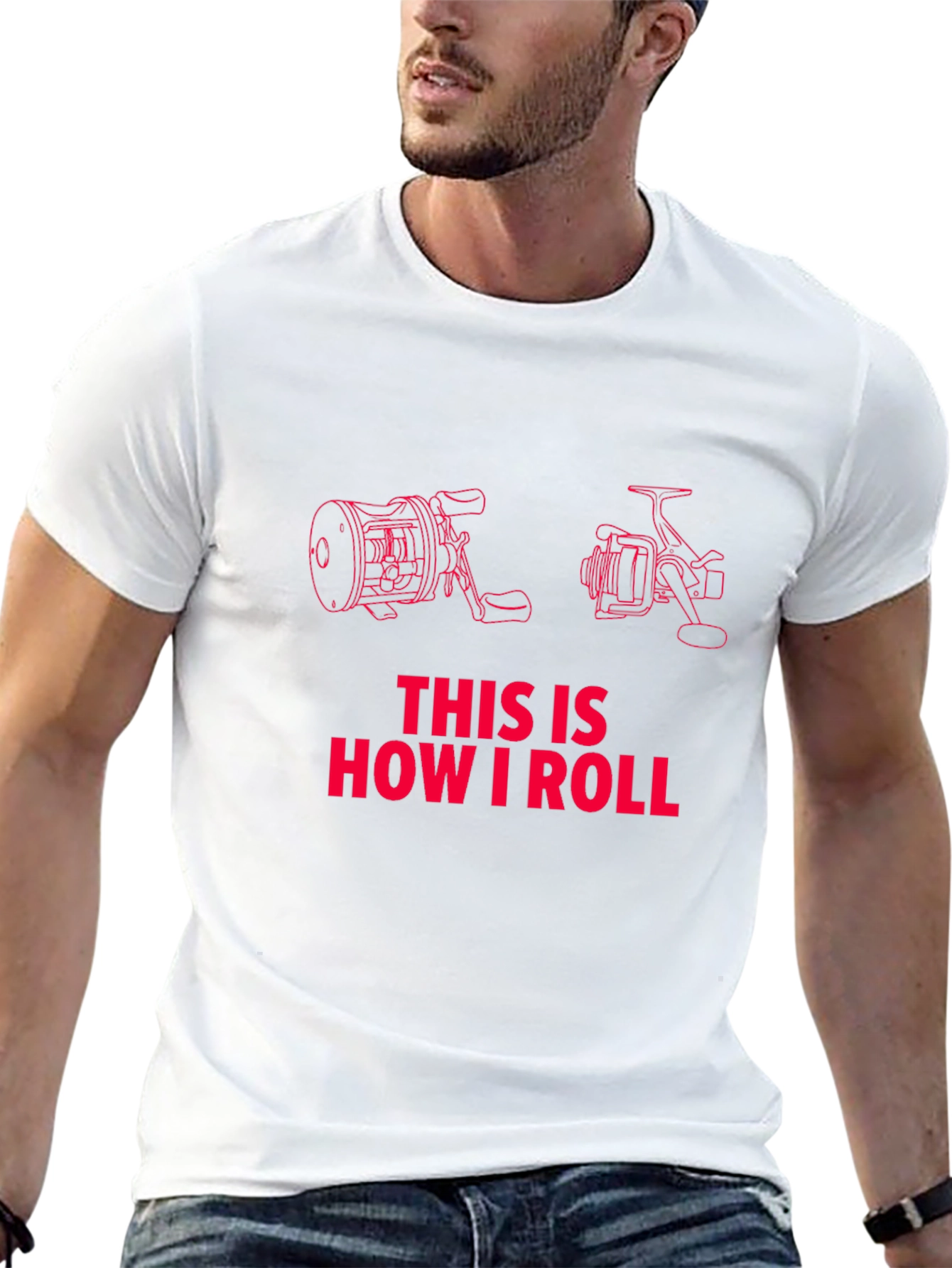 Fishing Reel T-Shirt - How I Roll!