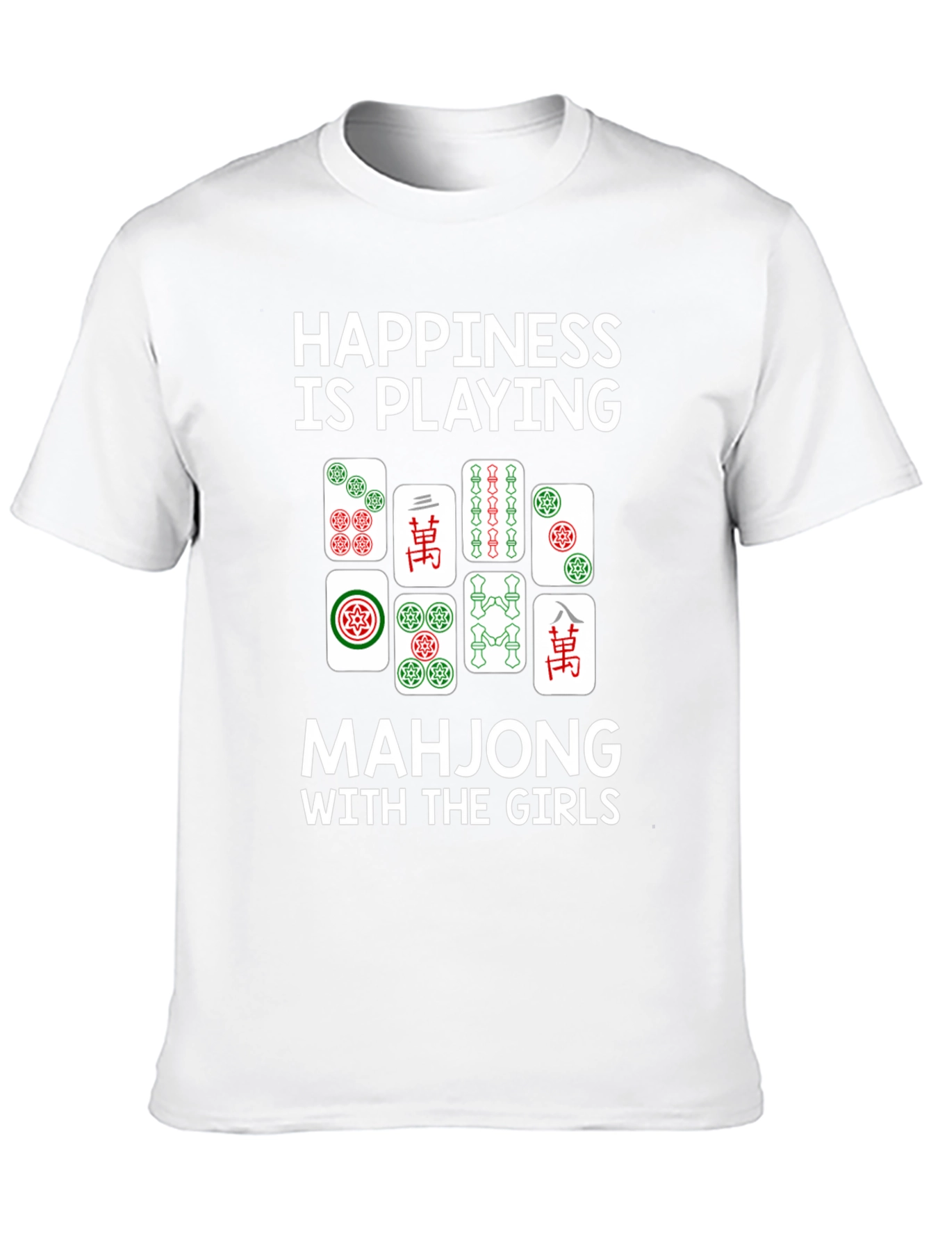 Happiness is Playing Mahjong T-Shirt