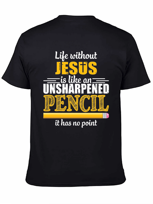 Life Without Jesus T-Shirt - Unisex