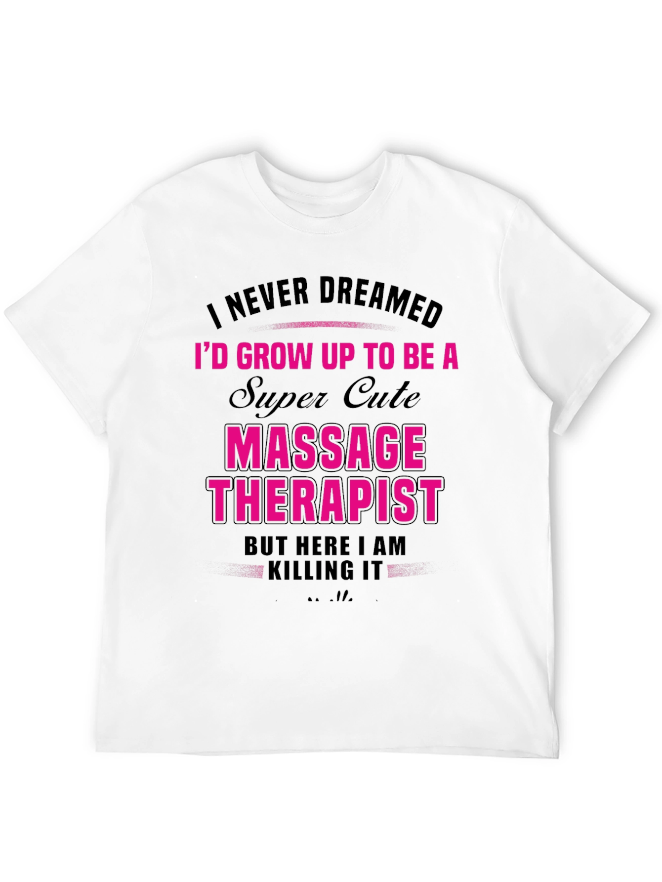 Super Cute Massage Therapist T-Shirt