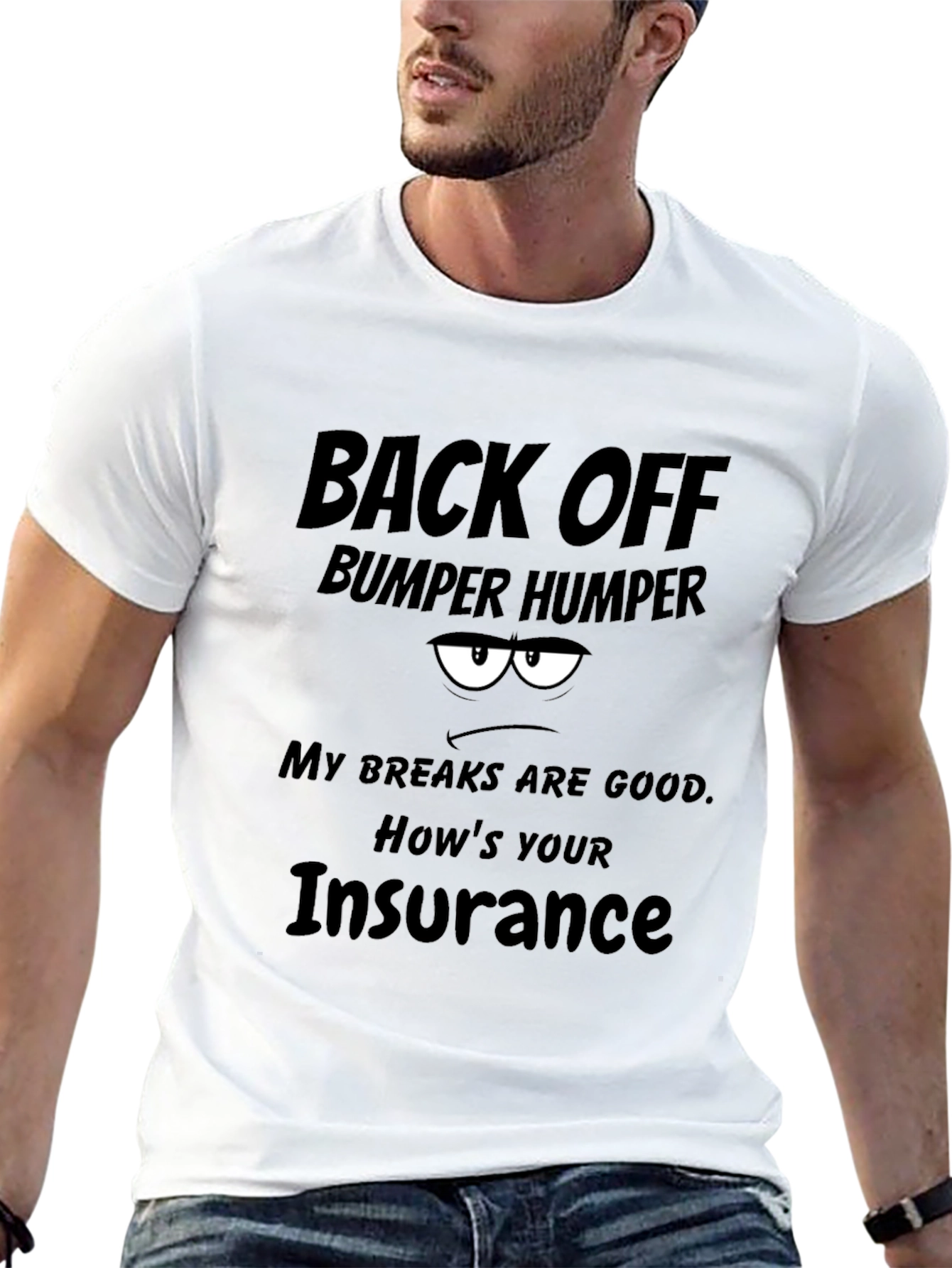 Back Off Bumper Humper Graphic Tee