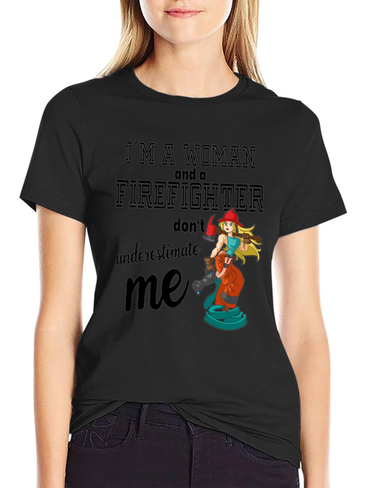 Women Firefighter Graphic Tee Shirt