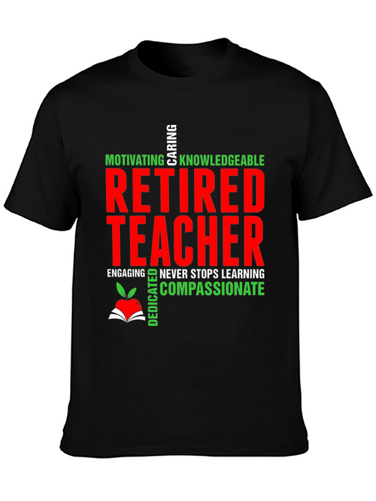 Retired Teacher Graphic T-Shirt
