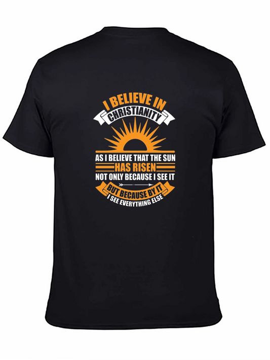 I Believe in Christianity Graphic T-Shirt