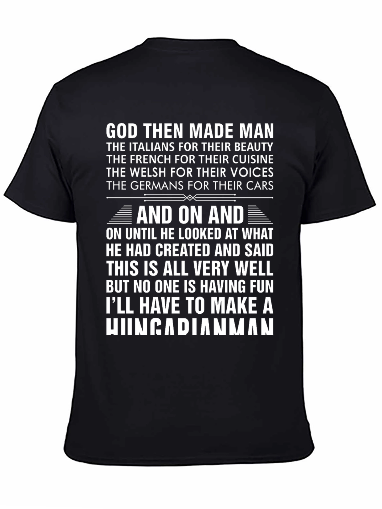Funny God Made Man T-Shirt