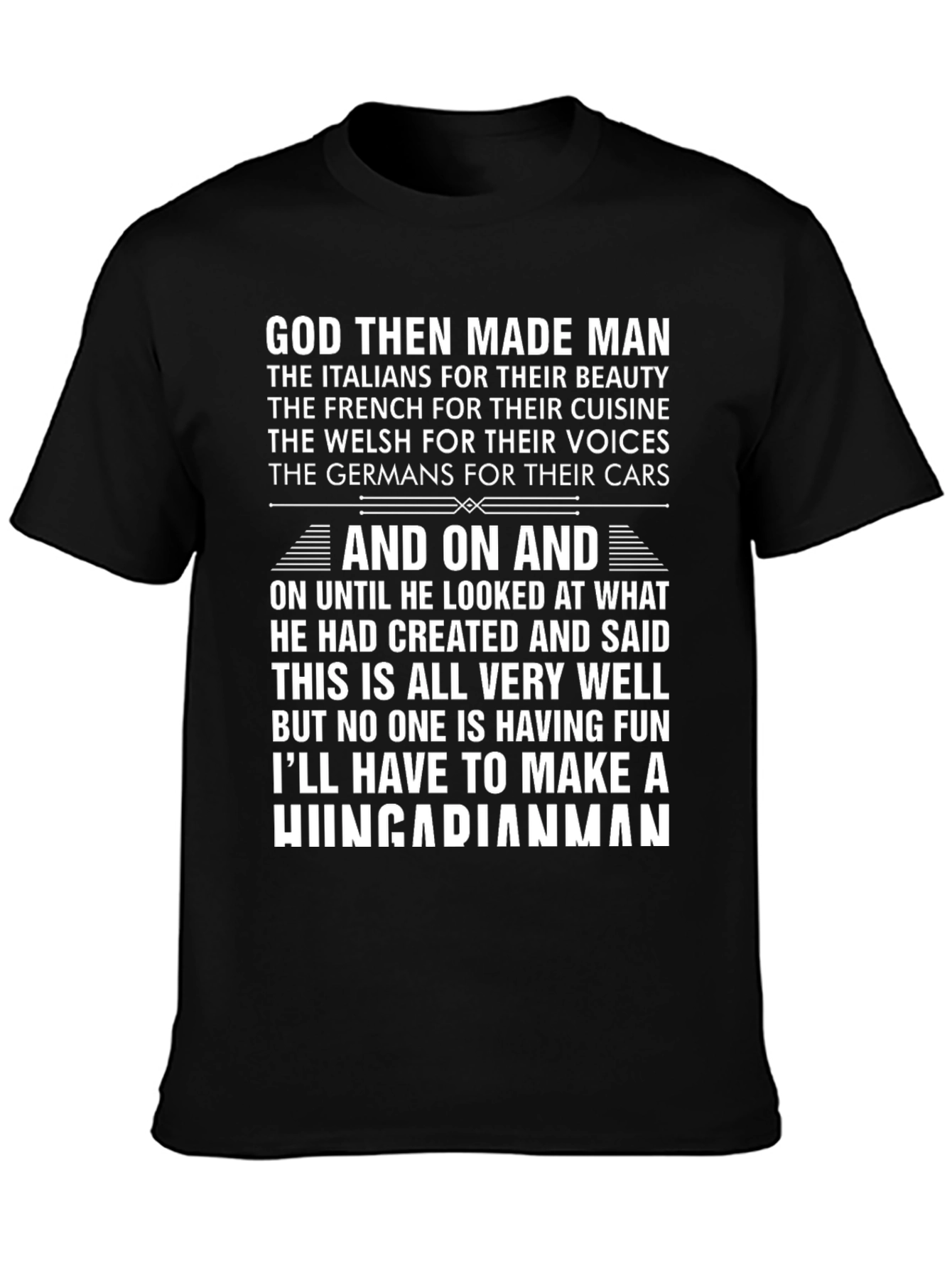 Funny God Made Man T-Shirt