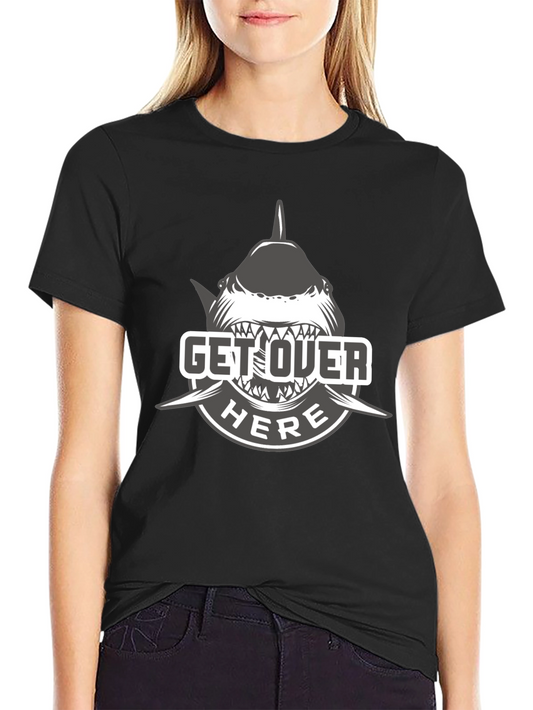 Get Over Here Shark T-Shirt - Black Cotton Tee