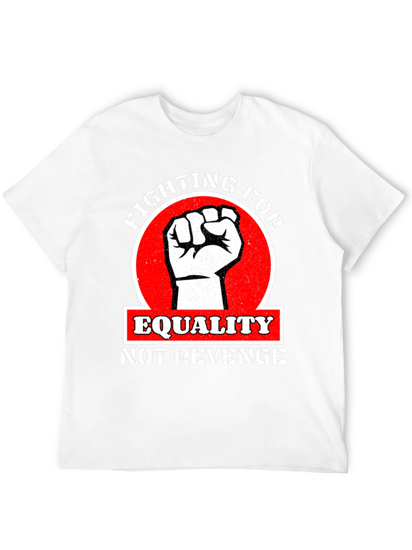 Equality Not Revenge Graphic T-Shirt