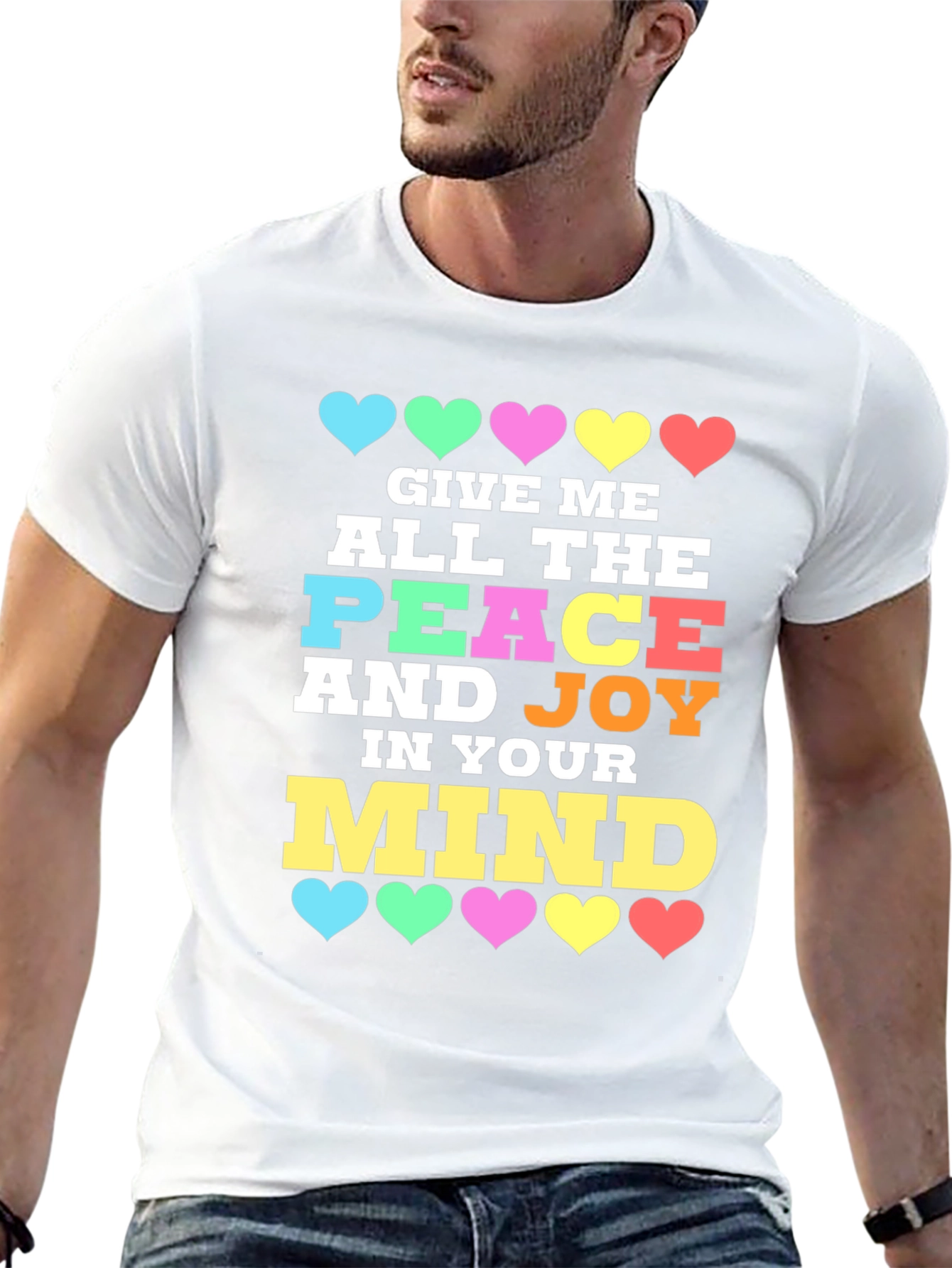 Give Me Peace and Joy Mind T-Shirt