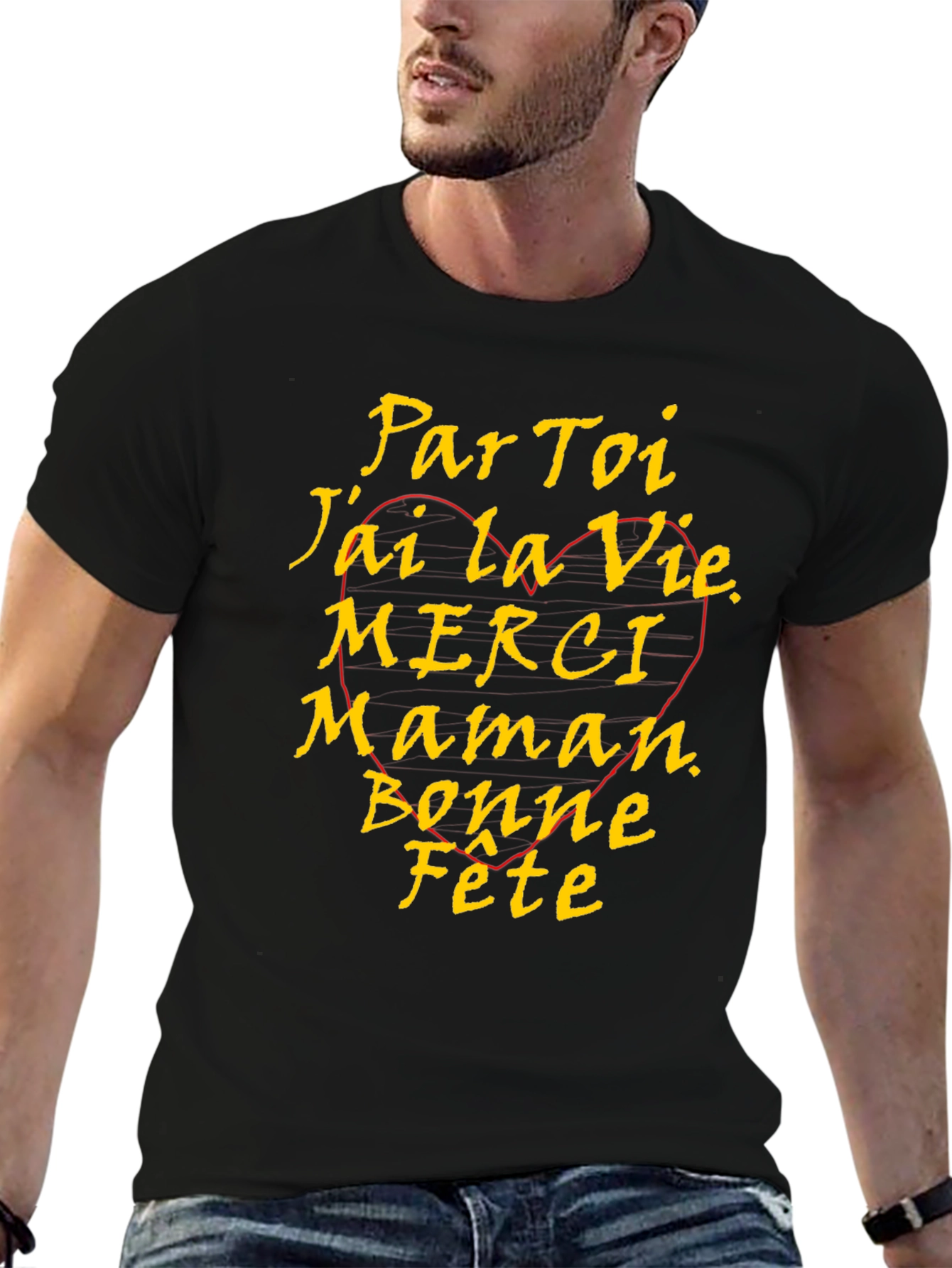 Par Toi Jai la Vie Merci Maman T-Shirt