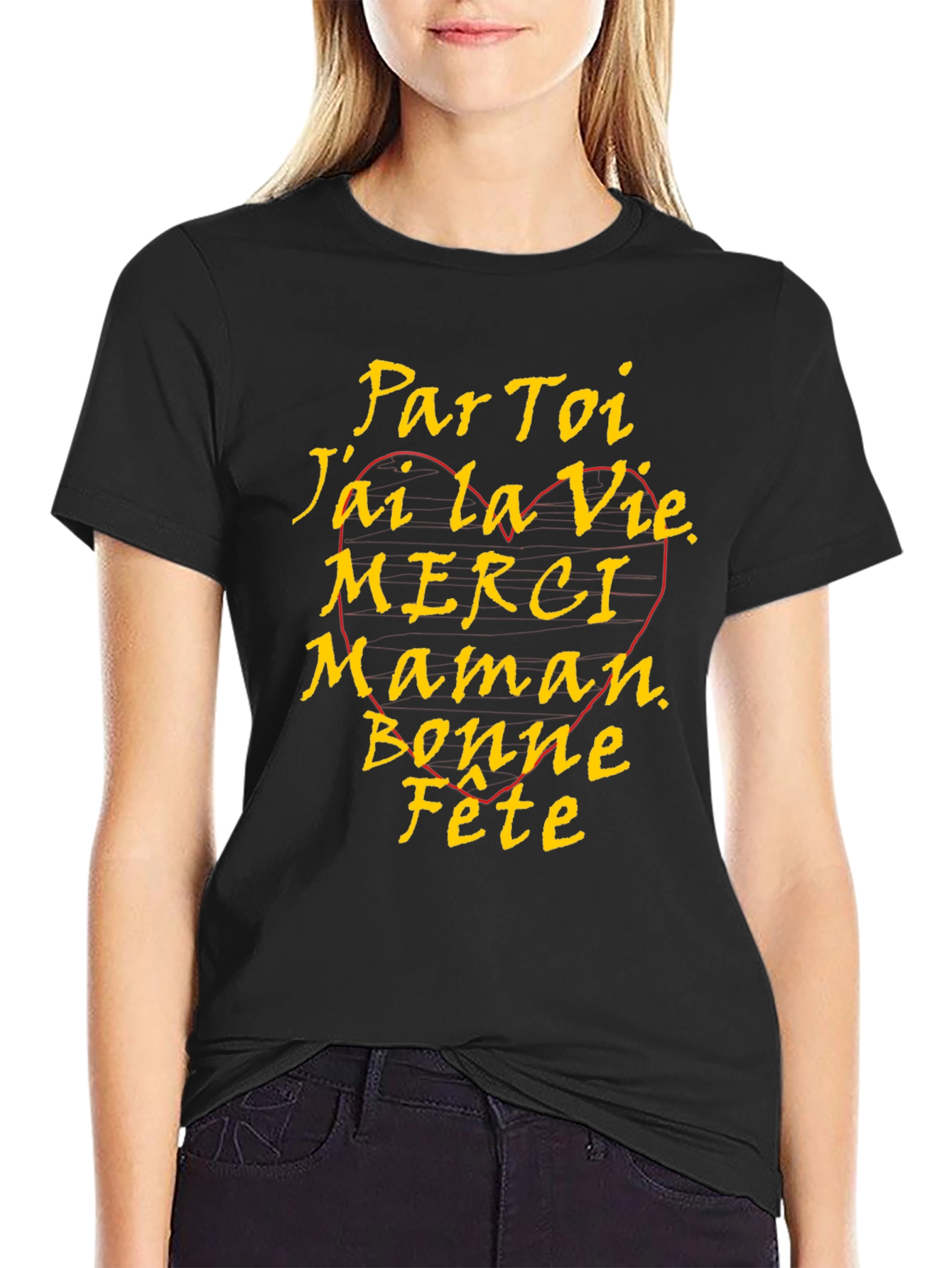 Par Toi Jai la Vie Merci Maman T-Shirt