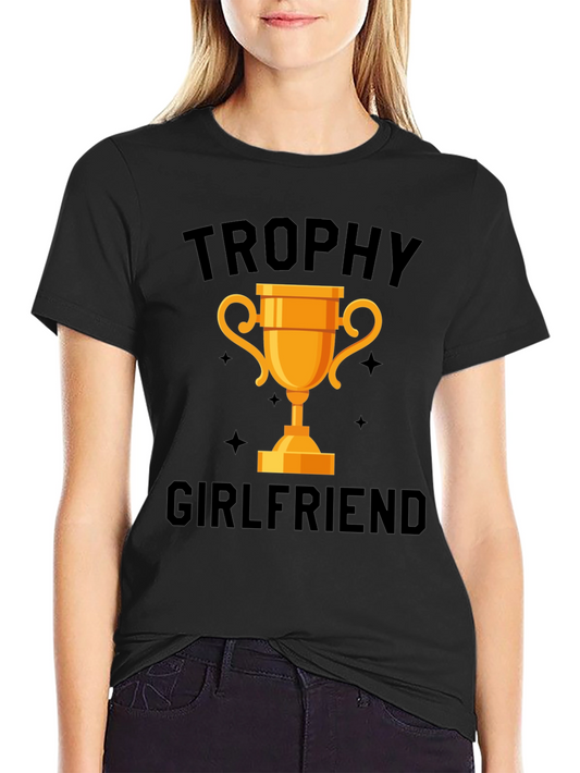 Trophy Girlfriend Graphic Tee - Black Cotton Shirt