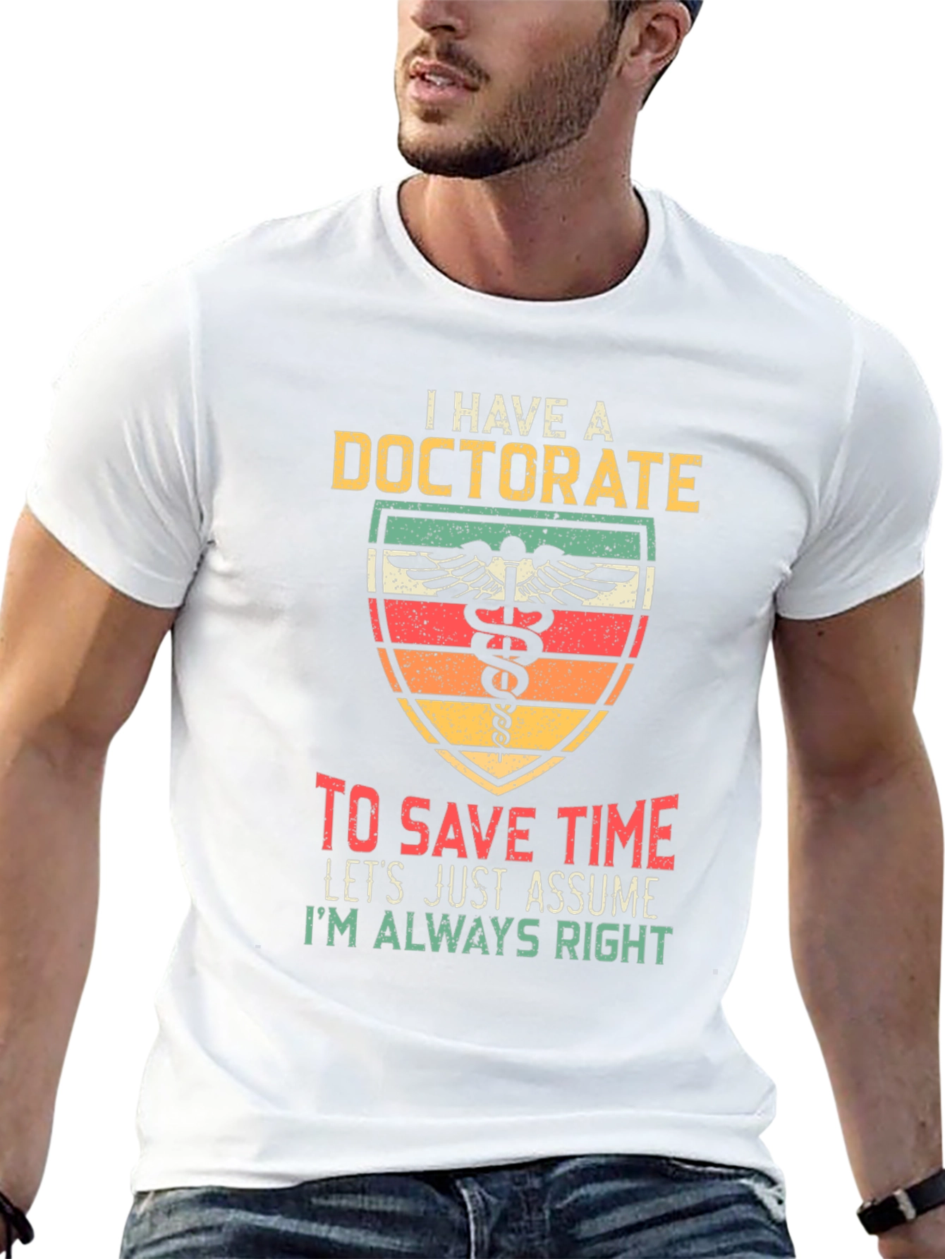 Doctorate Funny T-Shirt