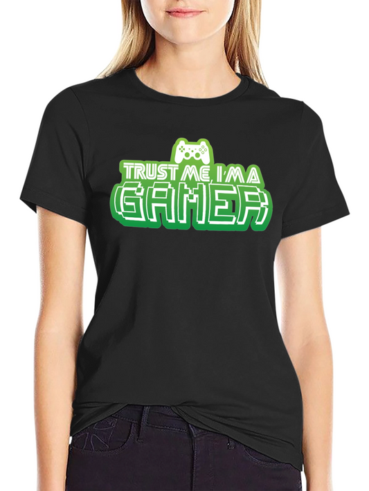 Trust Me Im A Gamer T-Shirt - Black
