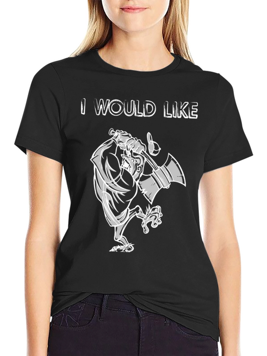 I Would Like T-Shirt - Cartoon Lumberjack Black Tee