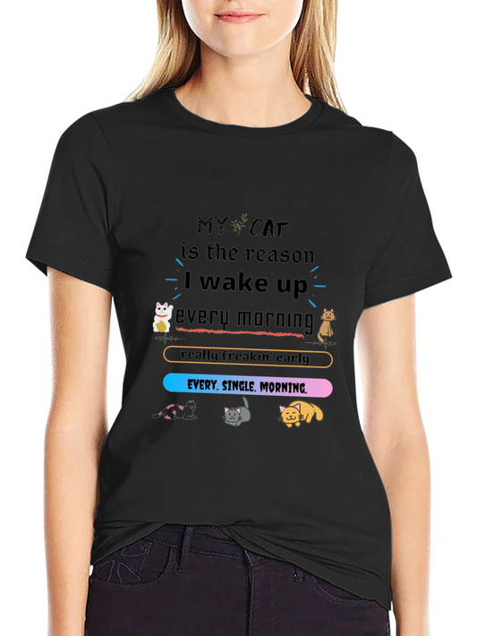 My Cat is the Reason T-Shirt