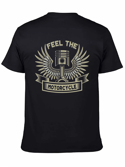 Feel The Motorcycle - Biker T-Shirt