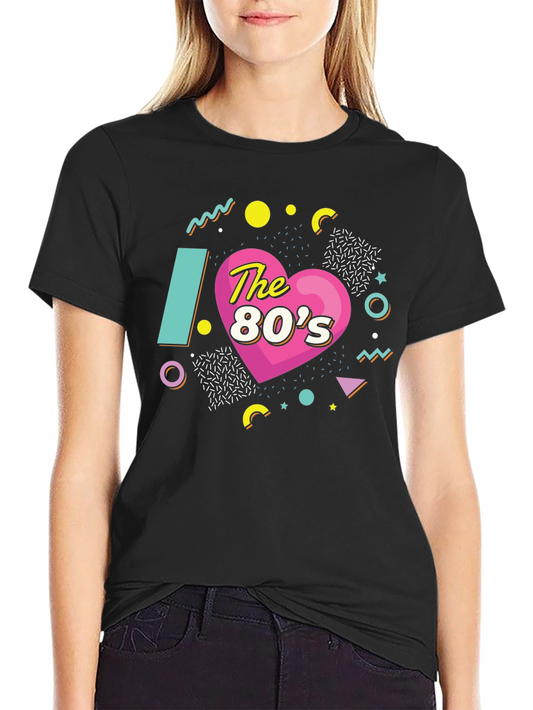 I Love the 80s T-Shirt - Retro Throwback Tee