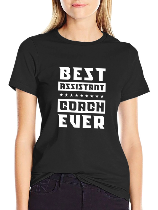 Best Assistant Coach Ever T-Shirt