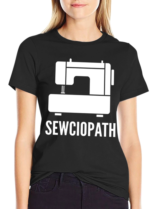 Sewciopath T-Shirt - Funny Sewing Machine Tee