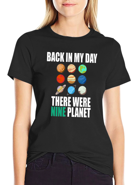 Back in My Day Nine Planets Graphic Tee