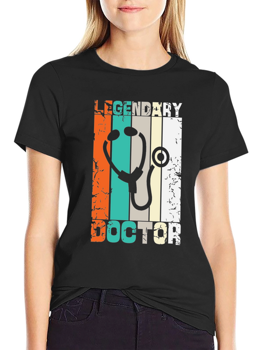 Legendary Doctor T-Shirt - Stethoscope Graphic Tee