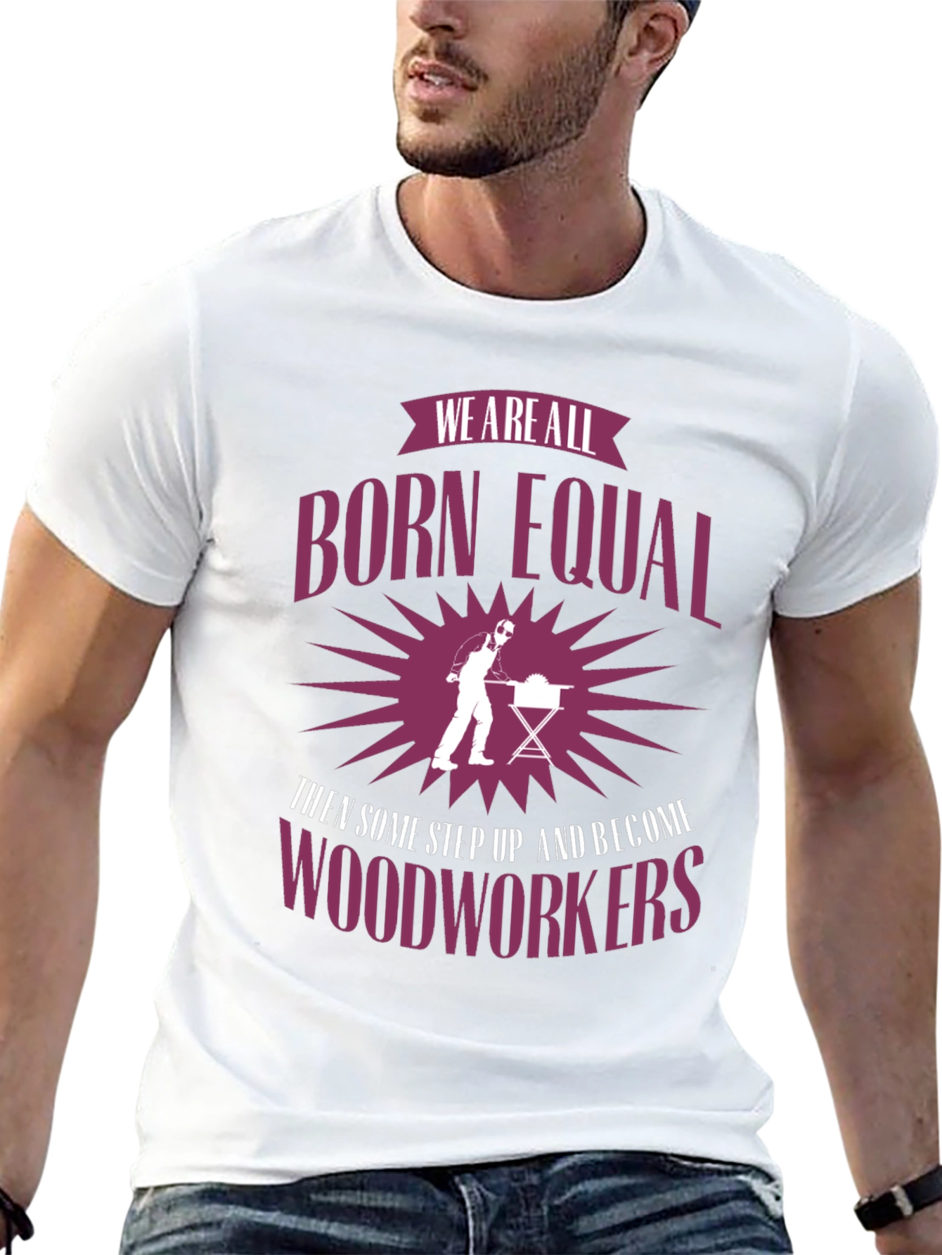 Born Equal Woodworkers Graphic Tee