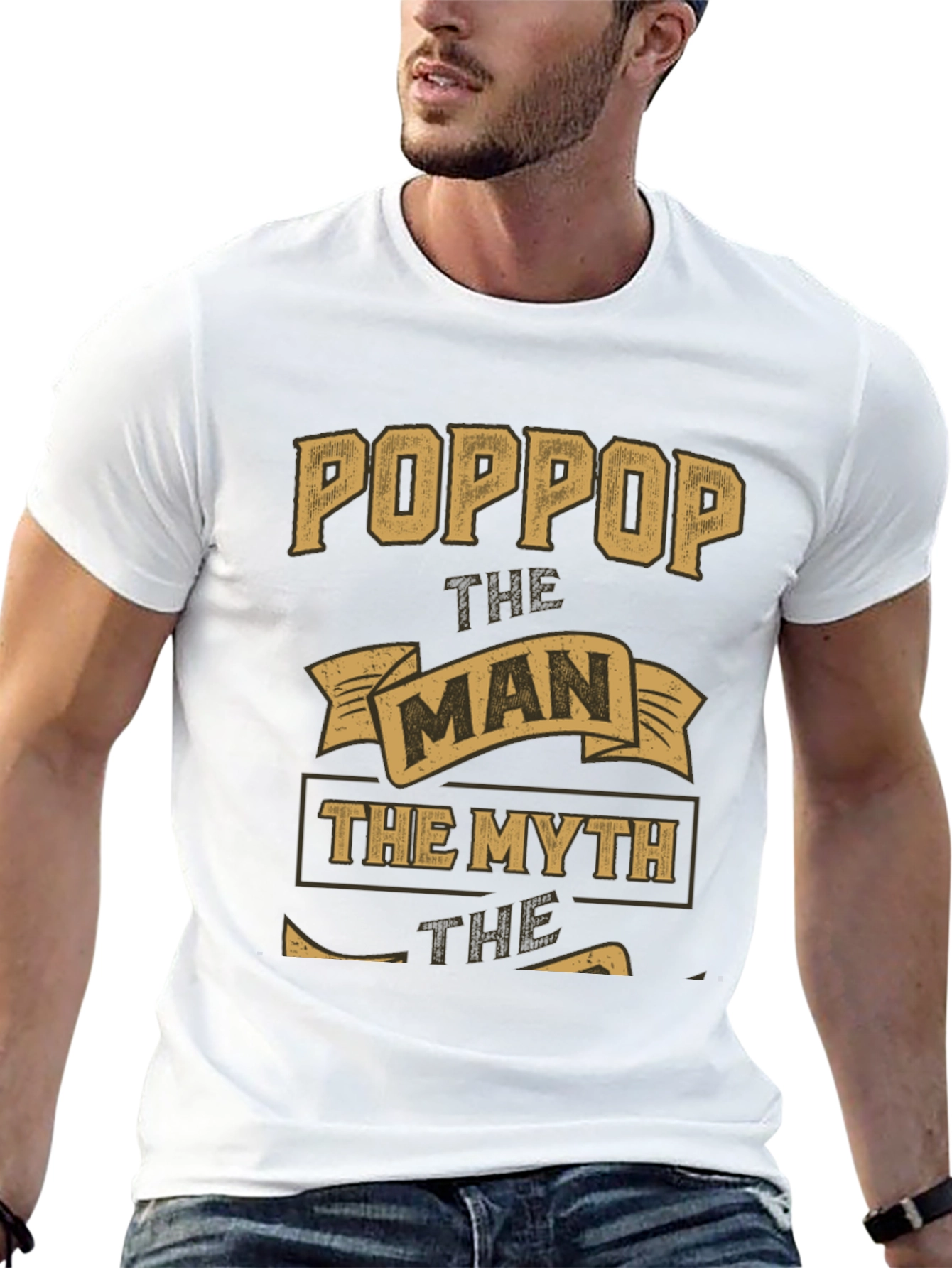 Poppop The Man The Myth Legend Graphic T-Shirt