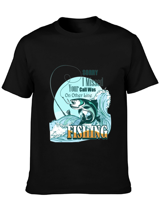 Fishing Graphic Tee - Sorry I Missed Your Call T-Shirt