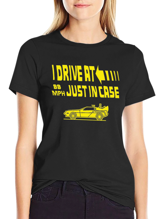 Back to the Future I Drive at 88 MPH T-Shirt