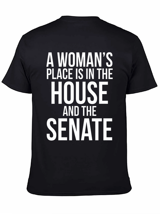 Feminist Statement T-Shirt: House and Senate