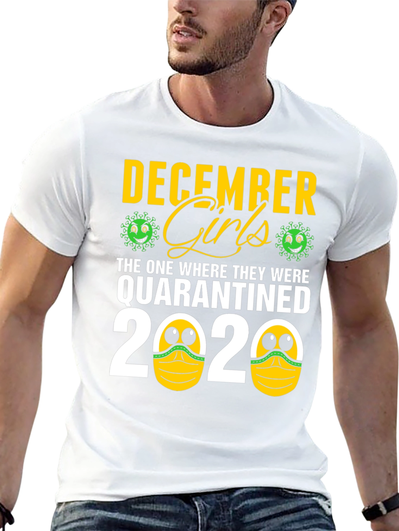 December Girls Quarantine 2020 T-Shirt