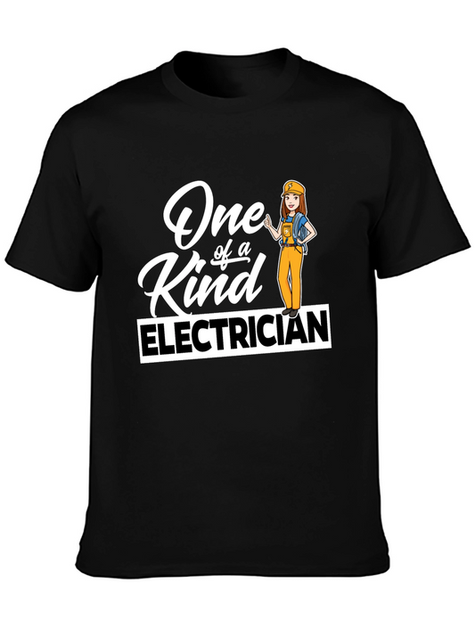 One of a Kind Electrician T-Shirt
