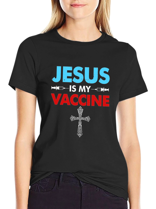 Jesus Is My Vaccine T-Shirt Religious Graphic Tee