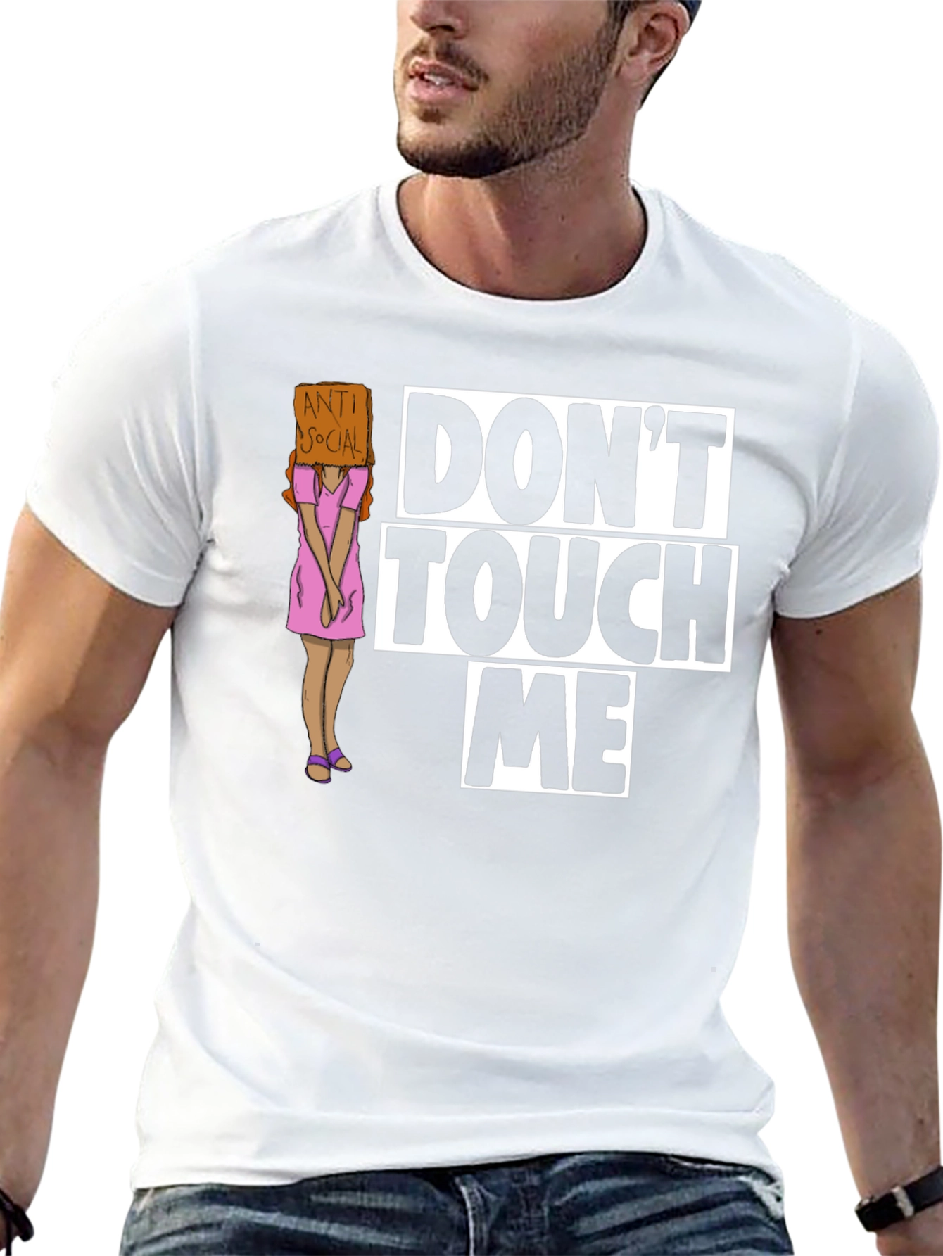 Dont Touch Me Graphic T-Shirt - Anti-Social Humor