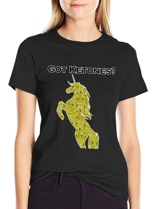 Got Ketones? Unicorn Graphic T-Shirt