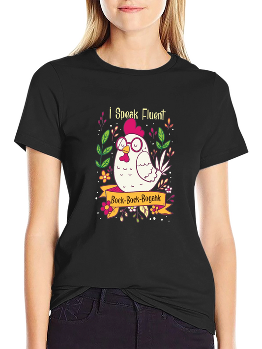 Funny Chicken Graphic T-Shirt - I Speak Fluent Bock!